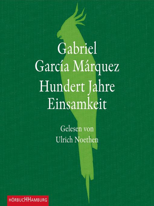 Title details for Hundert Jahre Einsamkeit by Gabriel García Márquez - Wait list